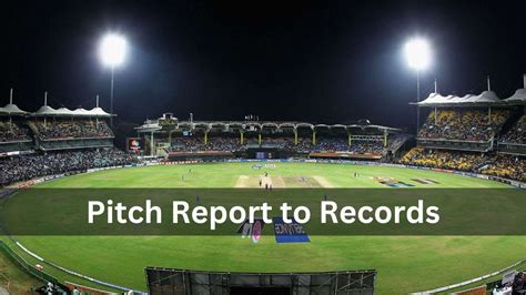 chennai pitch records